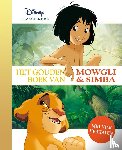 Disney - Het Gouden Boek van Mowgli en Simba