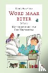 Haayema, Mark - Word maar beter - gedichtjes