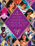 Disney - Mooie verhalen over dappere prinsessen