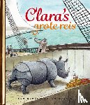 Bakels, Jet - Clara's grote reis