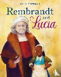 Freeman, Mylo - Rembrandt and Lucia