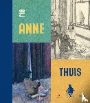 Jonker, Jeannette - Bij Anne thuis