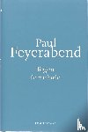 Feyerabend, Paul - Tegen de methode - nieuwe editie, uitgebreid en volledig herzien door de auteur