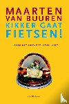 Buuren, Maarten van - Kikker gaat fietsen of Over het leed dat leven heet
