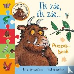 Donaldson, Julia - Ik zie, ik zie.. Gruffalo puzzelboek