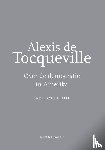 Tocqueville, Alexis de - Over de democratie in Amerika