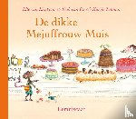 Lieshout, Elle van, Os, Erik van - De dikke Mejuffrouw Muis