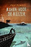 Morshuis, Marloes - Koken voor de keizer