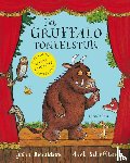 Donaldson, Julia, Scheffler, Axel - Het Gruffalo toneelstuk