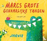 Jarvis - Marcs grote gevaarlijke tanden kartoneditie
