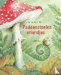 Faber, Anne-Lieke - Paddenstoelenvriendjes