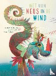 Groot, Boudewijn de, Steen, Jaco van der - Met mijn neus in de wind