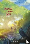 Terwindt, Kris - Kauw van jou