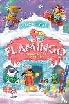 Milway, Alex - Hotel Flamingo. Waanzinnige winter