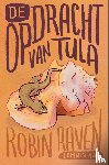 Raven, Robin - De opdracht van Tula