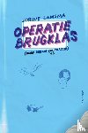 Lamsma, Jorine - Operatie brugklas