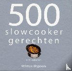 Beckerman, Carol, Vitataal - 500 slowcooker recepten
