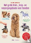 Geeson, Eileen - Het grote trim-, knip- en verzorgingsboek voor honden