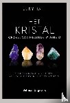 Hall, Judy - Het kristal, orakel van helende wijsheid - 50 kristalkaarten die helen, zelfinzicht geven en de weg wijzen