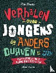 Brooks, Ben - Verhalen over jongens die anders durven te zijn