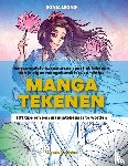 Leong, Sonia - Manga tekenen - 101 tips om een mangatekenaar te worden