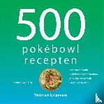 Harris, Valentina - 500 pokébowl recepten