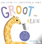 Evans, Harriet - Groot en Klein, een boek vol tegenstellingen