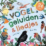 Otter, Isabel - 24 unieke vogelgeluiden & liedjes