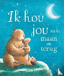 Hepworth, Amelia - Ik hou van jou tot de maan en terug