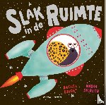 Bright, Rachel - Slak in de ruimte
