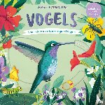 Behl, Anne-Kathrin - Vogels - voor kleine ontdekkingsreizigers