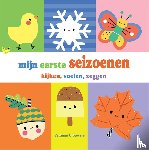  - Mijn eerste seizoenen - kijken, voelen, zeggen