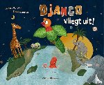 Reumkens, Kevin - Django vliegt uit!