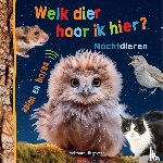  - Welk dier hoor ik hier? - Nachtdieren