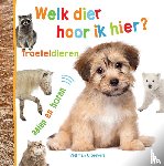  - Welk dier hoor ik hier? - Troeteldieren