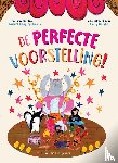 Langley-Swain, Samuel - De perfecte voorstelling!