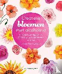 Smink, Anne Roos - Creatieve bloemen met alcoholinkt