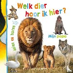  - Welk dier hoor ik hier? - Mijn papa