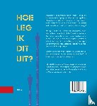 Haring, Bas - Hoe leg ik dit uit?