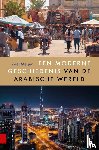 Meijer, Roel - Een moderne geschiedenis van de Arabische wereld