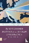 Zon, Koen van, Broad, Matthew, Komornicka, Aleksandra, Reef, Paul, Schimmel, Alessandra, Steehouder, Jorrit - The Unfinished History of European Integration