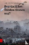 Luiten, Hans, Graaf, Sven de - Begrijp jij het Midden-Oosten nog?