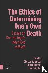  - The Ethics of Determining One’s Own Death