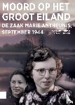 Antheunis, Amar, Dixhoorn, Arjan van - Moord op het Groot Eiland