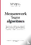  - Mensenwerk tussen algoritmes