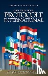 Monod de Froideville, Gilbert, Verheul, Mark - Guide des experts en protocole international