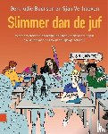 Boersen, Gertrudie, Verhoeven, Sjan - Slimmer dan de juf