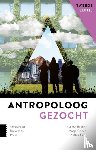 Cohen, Masja, Bakker, Laurens, Faaij, Walter - Antropoloog gezocht