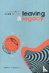 Peeters, Kaat, Mohout, Omar - Leaving a legacy