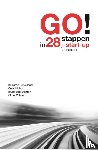 Beeckmans, Benjamin, Mohout, Omar, Wattenbergh, Bruno, Witmeur, Olivier - GO! in 28 stappen je start-up lanceren